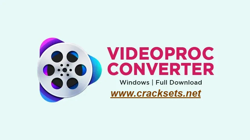 VideoProc Converter crack